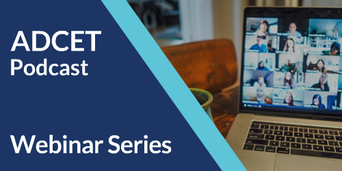 ADCET Webinar Series (Audio)