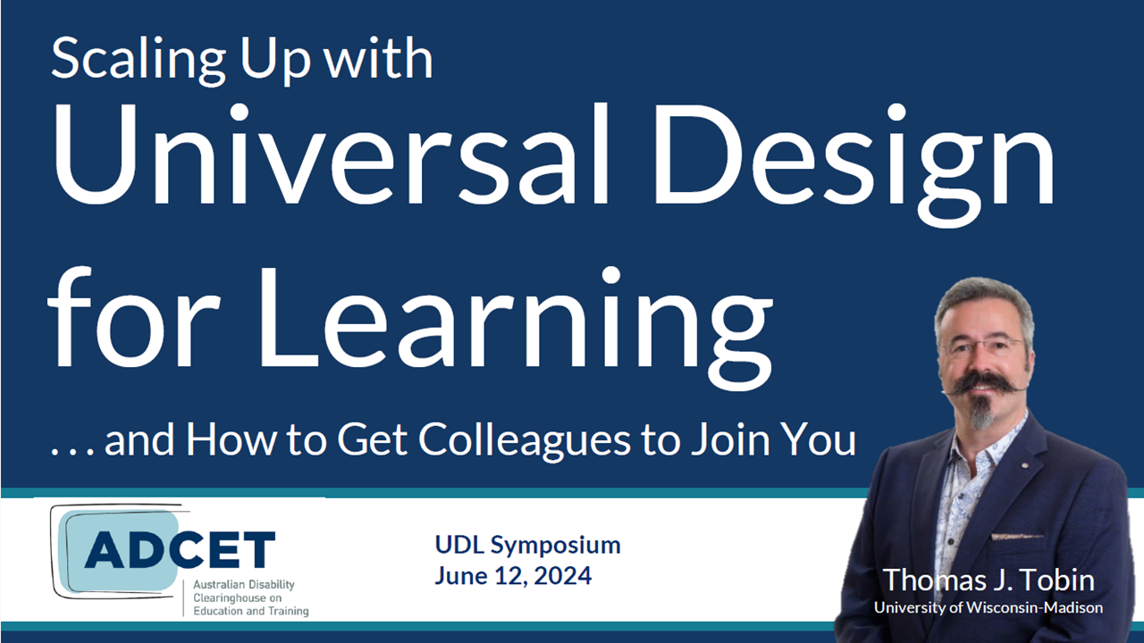 Keynote: Scaling up for UDL and How to Get Colleagues to Join You