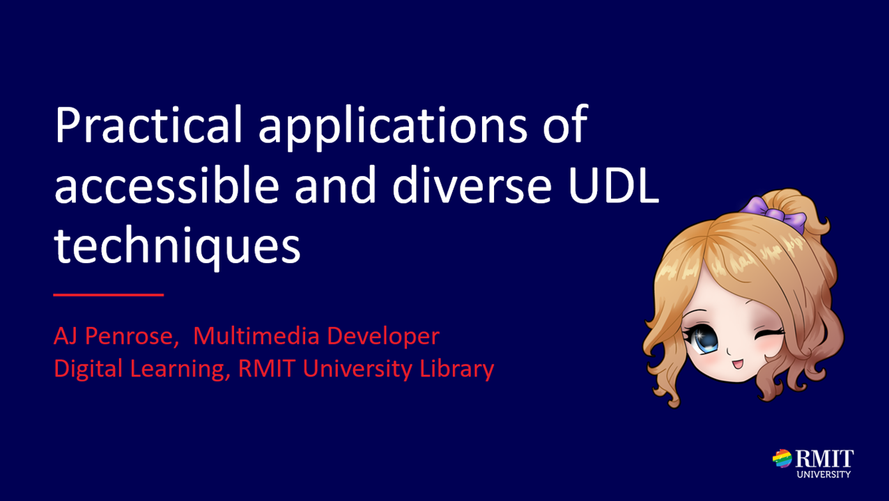 Practical applications of accessible and diverse UDL techniques