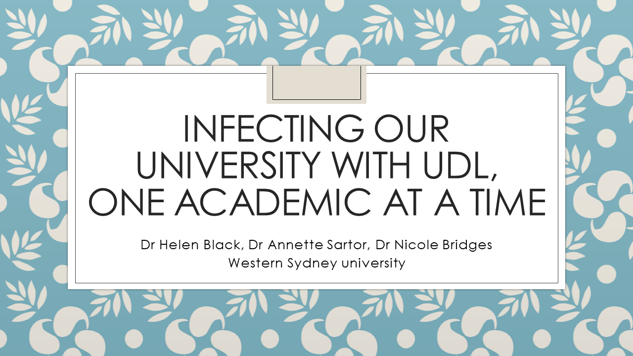 Infecting our university with UDL, one academic at a time!