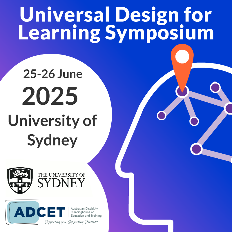 ADCET Universal Design for Learning (UDL) Symposium 2025