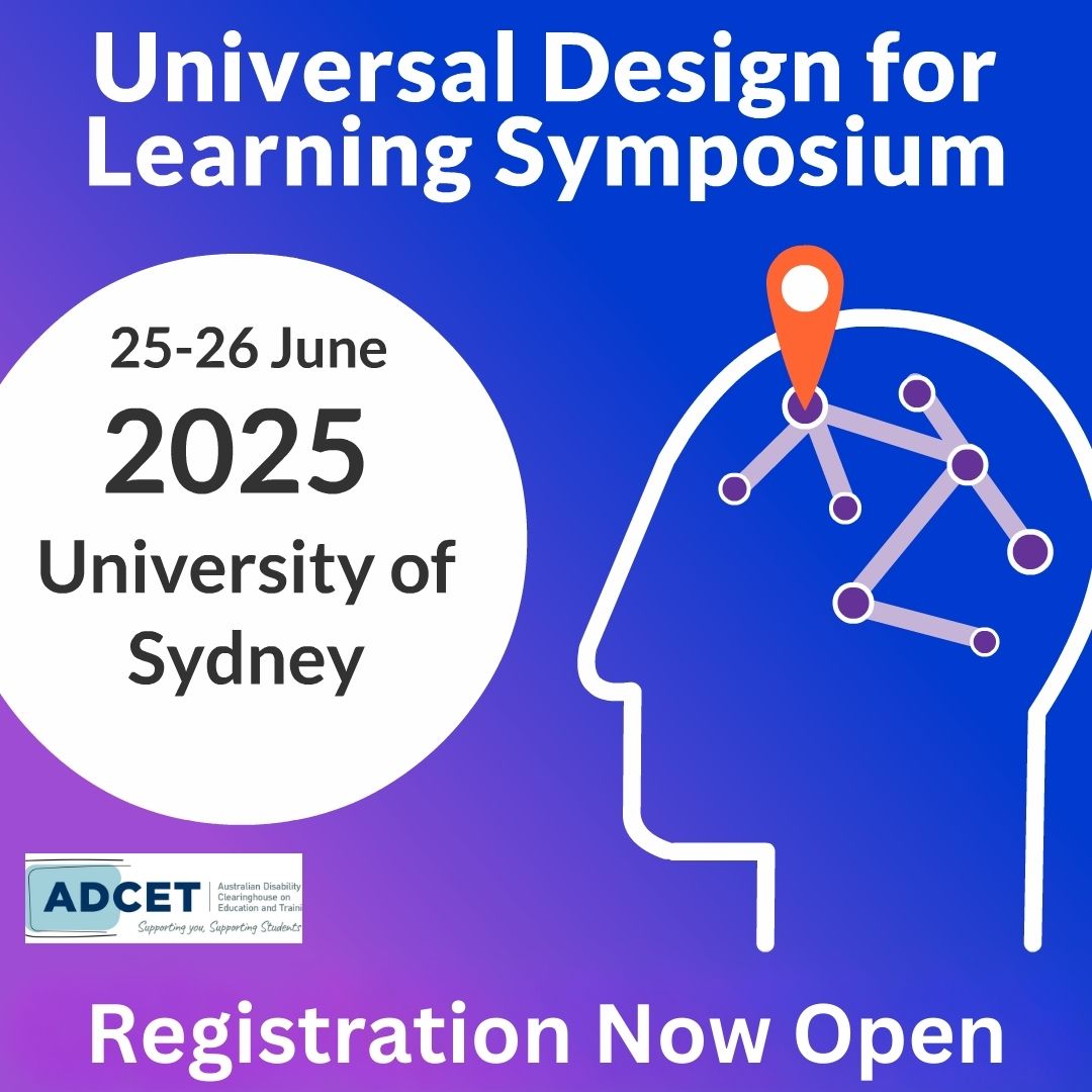 ADCET Universal Design for Learning (UDL) Symposium 2025